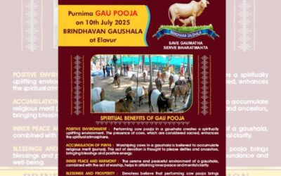 Purnima GAU POOJA on 10th July 2025 BRINDHAVAN GAUSHALA at Elavur